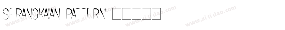 Serangkaian Pattern字体转换